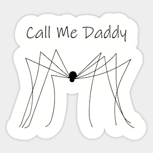 Call Me Daddy Sticker